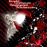 come from your grave, for the moon is a risen.