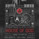 House Of God Opening Party 03.10.2014