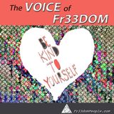 The Voice of Fr33dom #31