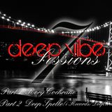 DE Radio // Deep Vibe Sessions Episode 7 with Deep Spelle