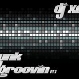 Funk N Groovin Pt.1
