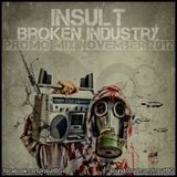 Insult - Broken Industry (Promo Mix November)