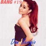 BANG #19