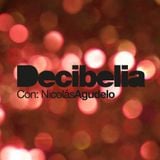 Decibelia con Nicolas Agudelo - Episodio 0