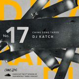 DJ KATCH - Ching Zeng Taped #17