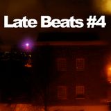 Late Beats #4