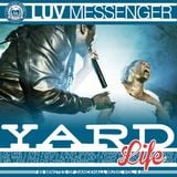Luv Messenger - Yard Life 4