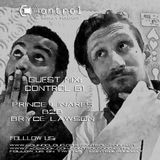 Control_61 - Prince L & Bryce Lawson