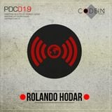 Codein Podcast 019 (Rolando Hodar)