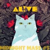 Midnight Mass Episode #5 Dancing Daze Mix