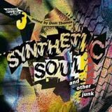 DOM THOMAS synthetic soul & other junk