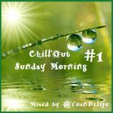 Chill'Out Sunday Morning #1