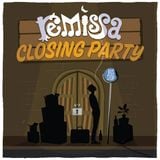 REMISSA CLOSING PARTY - Part 1 - The introduction