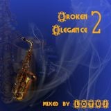 Lotus - Broken Elegance volume 2
