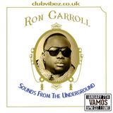 Sounds from The Underground guest mix by Ron Carroll