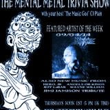The Mental Metal Trivia Show 09/04/14: Mindslave! The Terry Dunn Interview