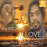 THE PROMISE OF LOVE...Lorraine & Gilbert