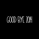 GOOD BYE 2014