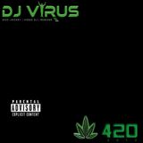 420 Smoke Out Mix by DJ Virus