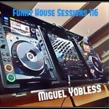 Funky House Sessions 116