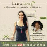 Tema> Cómo manejar nuestras emociones en #LuanaLiving Radio Show por Ensalada Verde