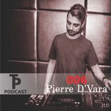 TECH:PILL podcast 006 - Pierre D'Vara