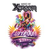 X-Dream - Carnivale 2013