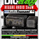 10° PUNTATA BIG WEDNESDAY REGGAE RADIO SHOW