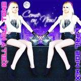 Kelly Hill Tone - Come on Now! - April 2014 Mix