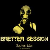 Bretter Session - September '13