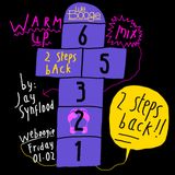 WEBOOGIE Warm-Up || February 2013 || 2 Steps Back with Synflood