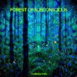 Forest Of Subconscious