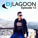 DJ LAGOON - EPISODE 13