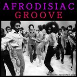 afrodisiac groove
