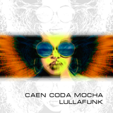 Caen Coda Mocha - Lullafunk (Original mix)