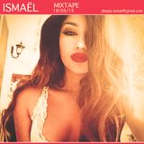ISMAEL MIXTAPE 18.06.15