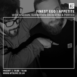 Finest Ego (Appetite 01) - 20th March 2015