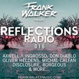 Frank Walker - Reflections Radio 016