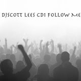 DJScott Lees CD1 Follow ME (Groove Technicians)