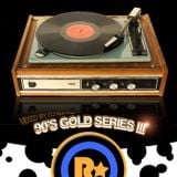 90's & 00's Gold Series III Mixed by Dj Rayne