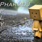 The Pharm Phamily Series - Pfly & PharmDJ