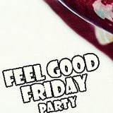 Feel Good Friday - what's on