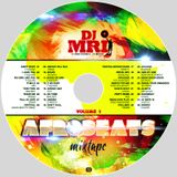 AfroBeats Mixtape - Volume One
