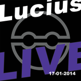 Lucius Live 17-01-2014