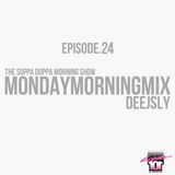 SDMS | DeeJSly Monday Morning Mix - Episode 24