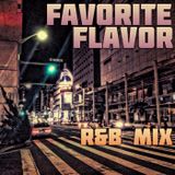 FAVORITE FLAVOR R&B MIX 2006