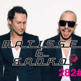 Matisse & Sadko russian Radio Show #282