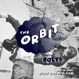 The Orbit w/ Bolts & Joe In Ohio (Jan 2016)