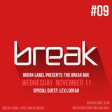 Break Mix #009 feat. Lex Loofah