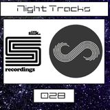 Night Tracks 028: Silk/Solace Recordings Guest Mix